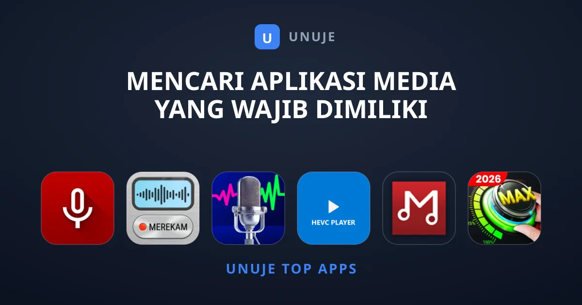 Mencari Aplikasi Media yang Wajib Dimiliki Sekarang?